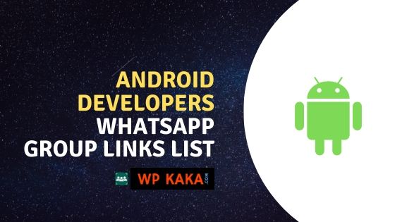 Android Developer WhatsApp Group Links