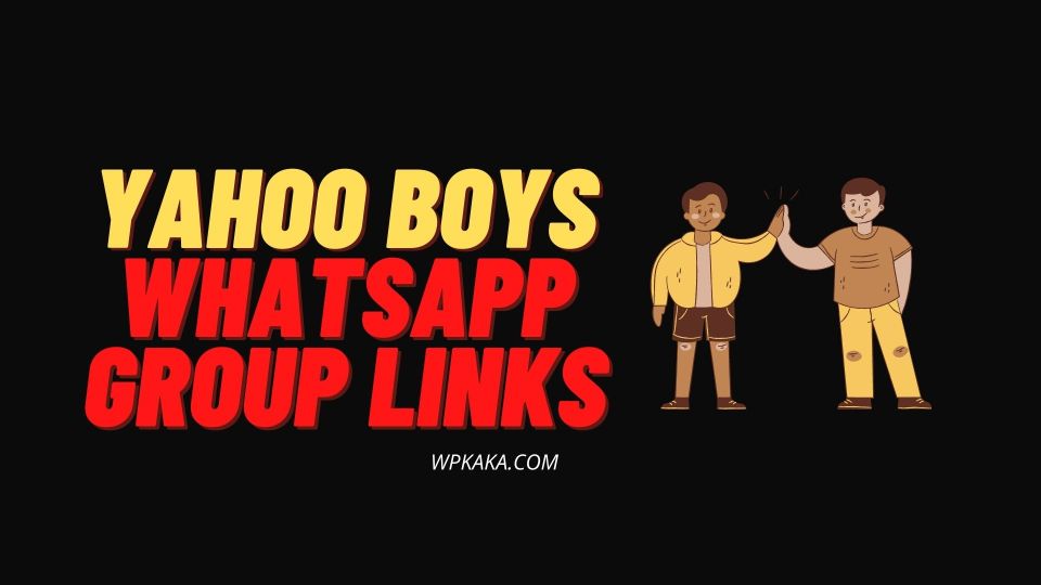 Yahoo Boys WhatsApp Group link