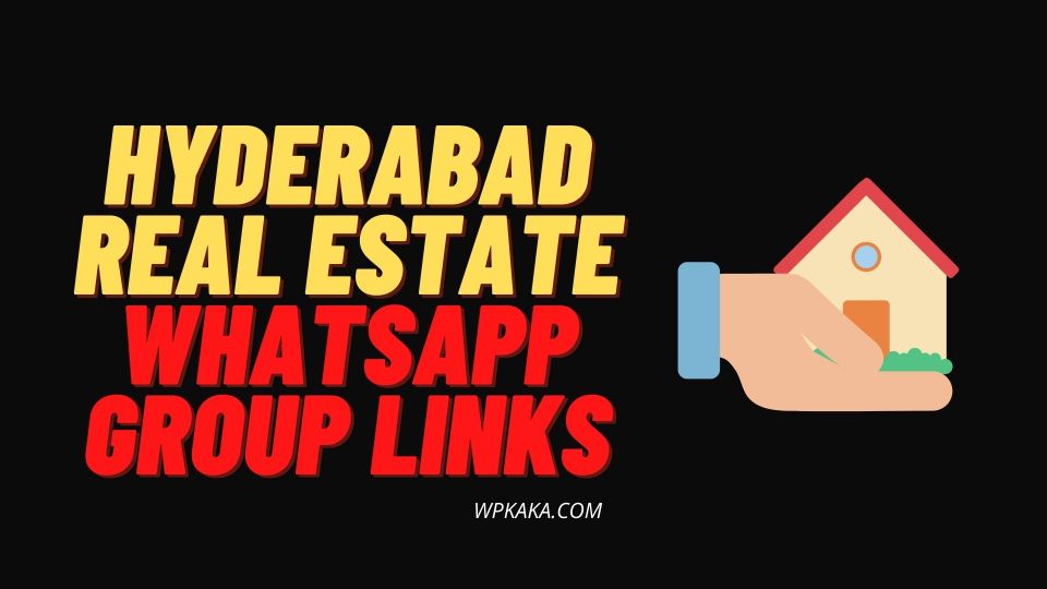 hyderabad real estate whatsapp group links